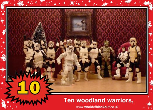 On the eleventh Wookiee Life Day, the Dark Side gave to me: Ten woodland warriors...
