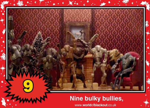 On the twelfth Wookiee Life Day, the Dark Side gave to me: Nine bulky bullies...
