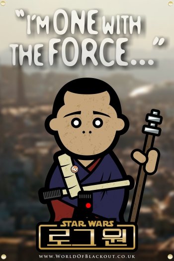 Rogue One: A Star Wars Story poster - Chirrut Îmwe Rogue One: A Star Wars Story poster - Chirrut Îmwe